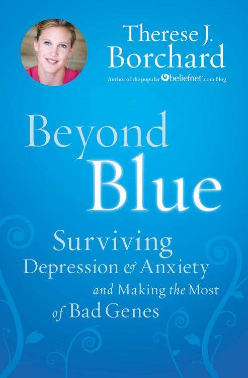 Book cover of Beyond Blue: Surviving Depression and Anxiety and Making the Most of Bad Genes