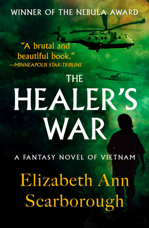 Book cover of The Healer's War: A Fantasy Novel of Vietnam