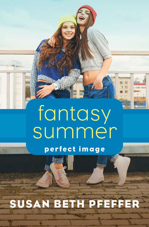 Book cover of Fantasy Summer (Digital Original) (Perfect Image #1)
