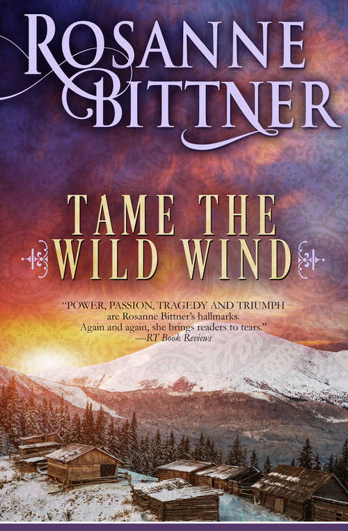 Book cover of Tame the Wild Wind