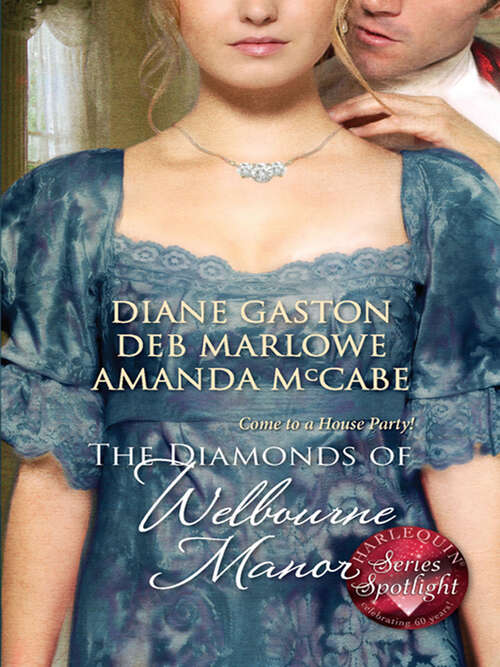 The Diamonds of Welbourne Manor