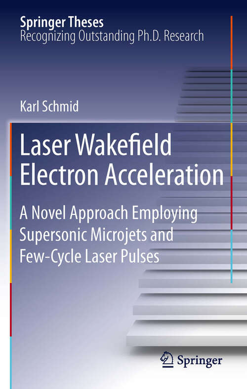 Book cover of Laser Wakefield Electron Acceleration