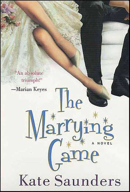 Book cover of The Marrying Game: A Novel