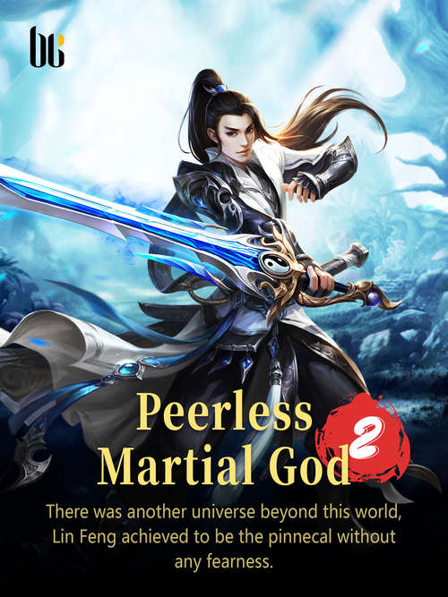 Peerless Martial God: Volume 3 (Volume 3 #3)