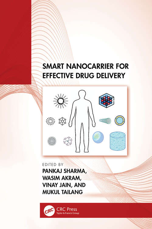 Book cover of Smart Nanocarrier for Effective Drug Delivery