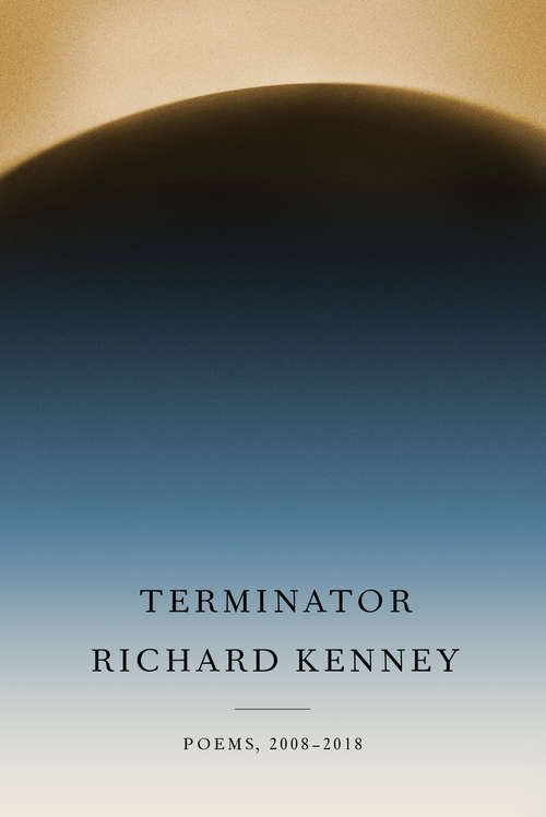 Book cover of Terminator: Poems, 2008-2018