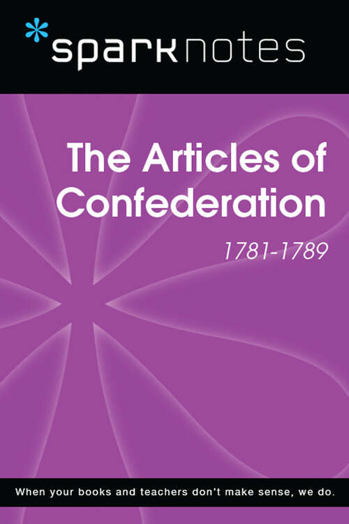 Book cover of The Articles of Confederation (SparkNotes History Notes)