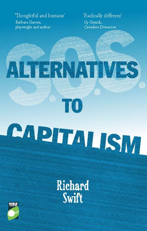 S.O.S. Alternatives to Capitalism