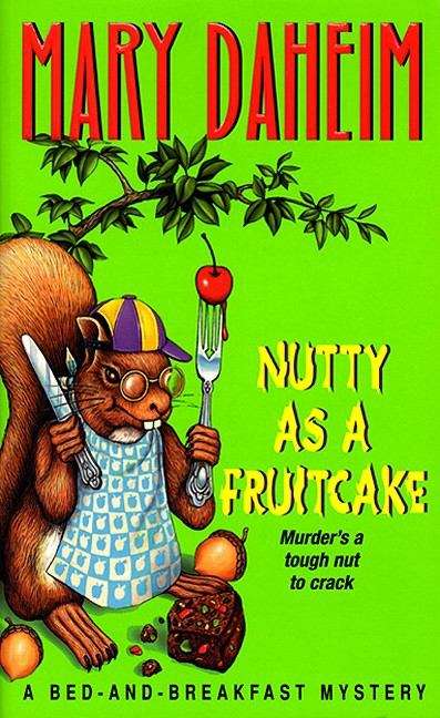 Book cover of Nutty As a Fruitcake