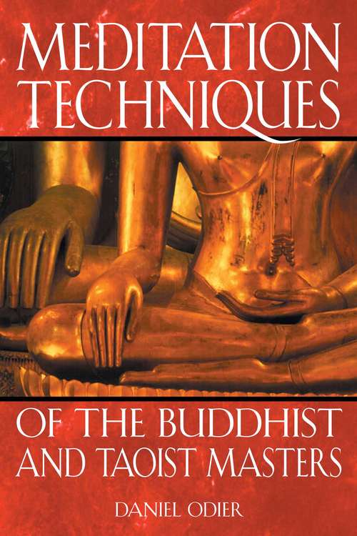 Book cover of Meditation Techniques of the Buddhist and Taoist Masters