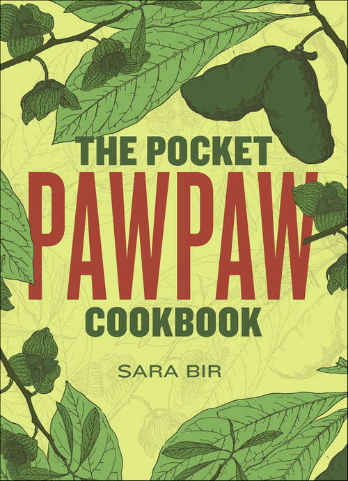 Book cover of The Pocket Pawpaw Cookbook
