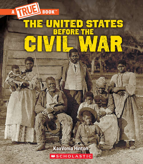 Book cover of United States Before the Civil War (A True Book)
