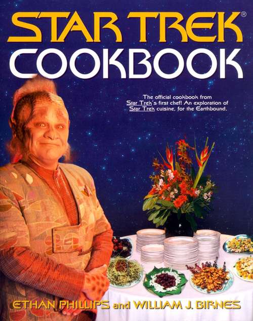 Book cover of The Star Trek Cookbook (Star Trek)