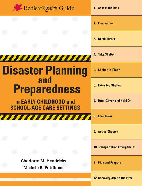 Disaster Planning and Preparedness in Early Childhood and School-Age Care Settings