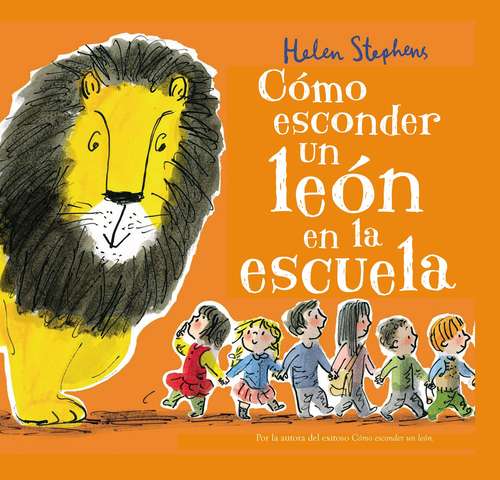 Book cover of Como esconder un leon en la escuela