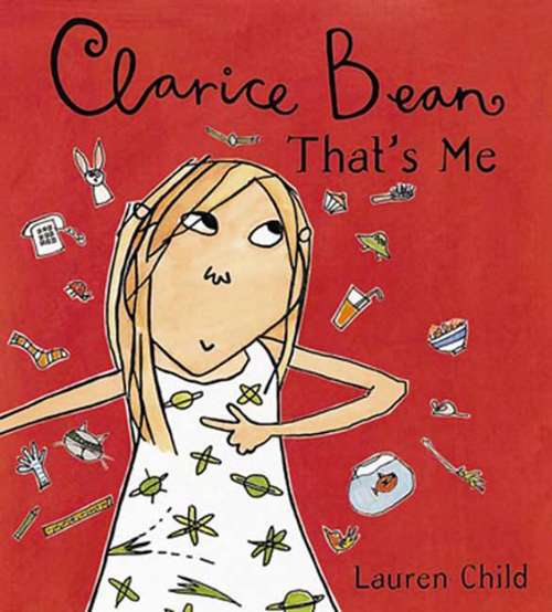 Book cover of Clarice Bean, That's Me