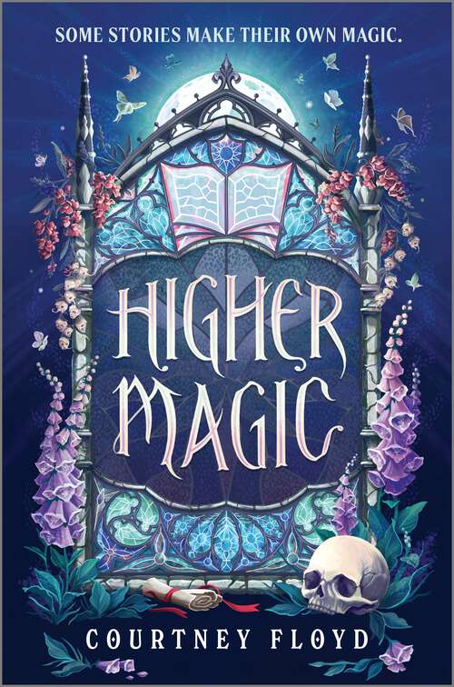 Book cover of Higher Magic: A Novel (Original)