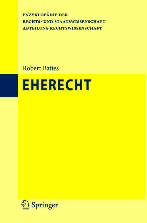 Book cover of Eherecht (1. Aufl. 2018) (Enzyklopädie Der Rechts- Und Staatswissenschaft Ser.)