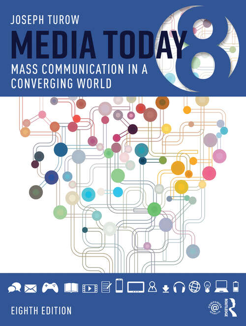 Book cover of Media Today: Mass Communication in a Converging World (8)