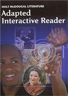 Book cover of Holt McDougal Literature: Adapted Interactive Reader Grade 6