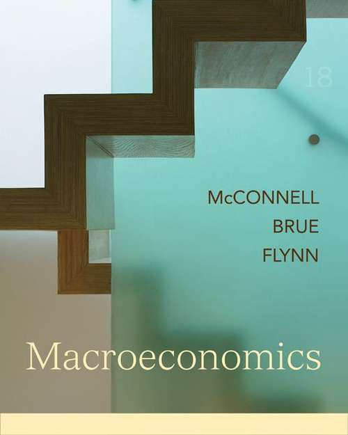 Book cover of Macroeconomics: Principles, Problems, and Policies (18th Edition)