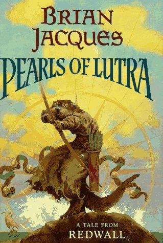 Pearls of Lutra (Redwall, Book #9)