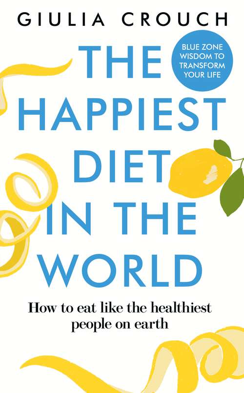 Book cover of The Happiest Diet in the World