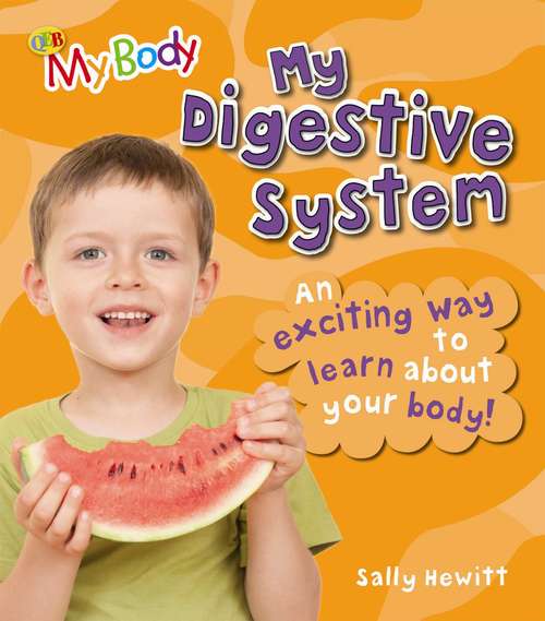 Book cover of My Body: My Digestive System