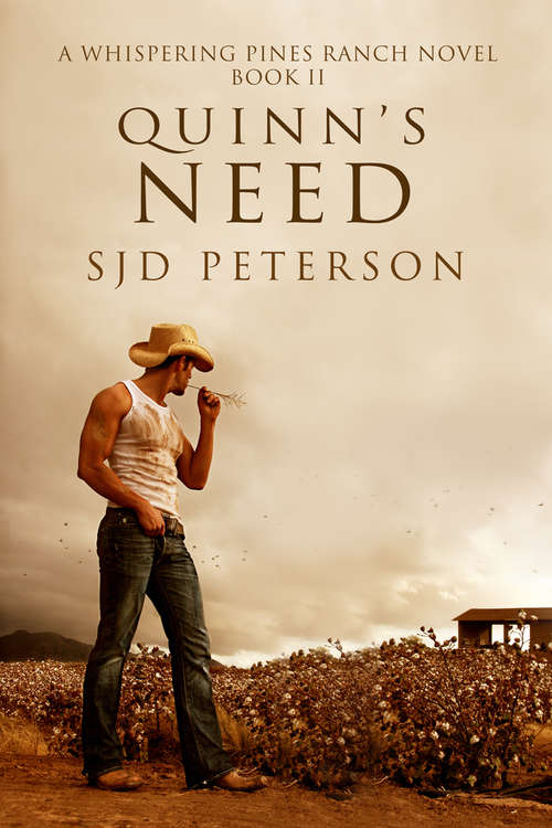 Book cover of Quinn's Need (Whispering Pines Ranch)