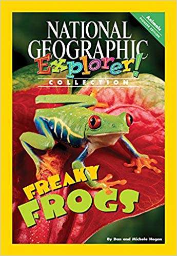 Book cover of Freaky Frogs, Pioneer Edition (National Geographic Explorer Collection)