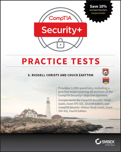 Book cover of CompTIA Security+ Practice Tests: Exam SY0-501