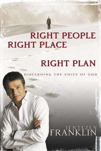 Book cover of Right People, Right Place, Right Plan: Discerning The Voice Of God