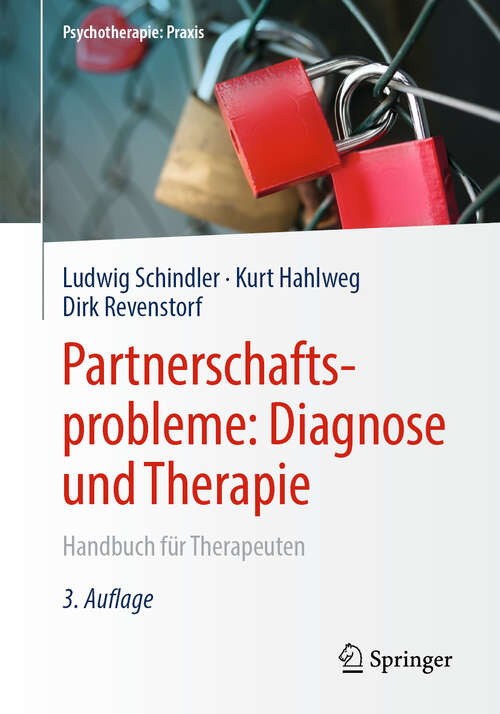 Book cover of Partnerschaftsprobleme: Handbuch für Therapeuten (3. Aufl. 2019) (Psychotherapie: Praxis)