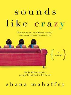 Book cover of Sounds Like Crazy