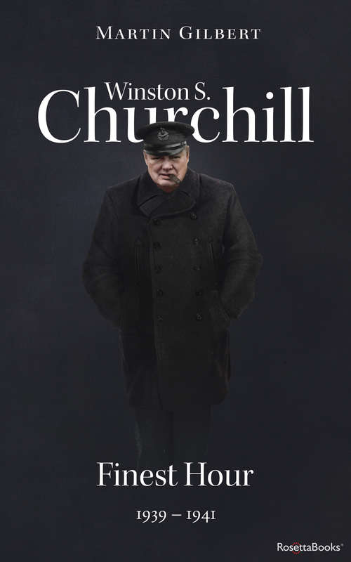 Book cover of Winston S. Churchill: Finest Hour, 1939–1941 (Volume VI)
