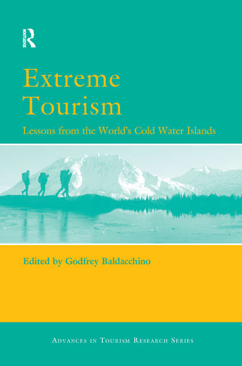 Book cover of Extreme Tourism: Lessons from the World's Cold Water Islands