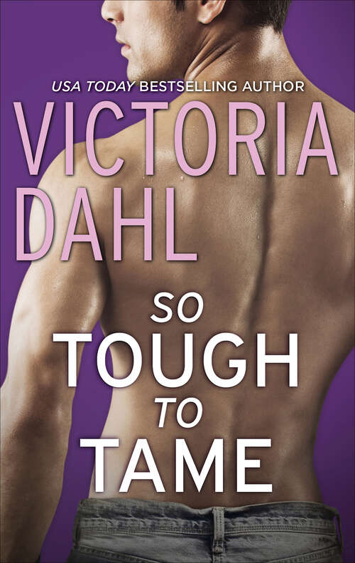 Book cover of So Tough to Tame (Jackson Hole #3)