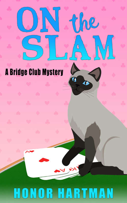 Book cover of On the Slam (A Bridge Club Mystery #1)