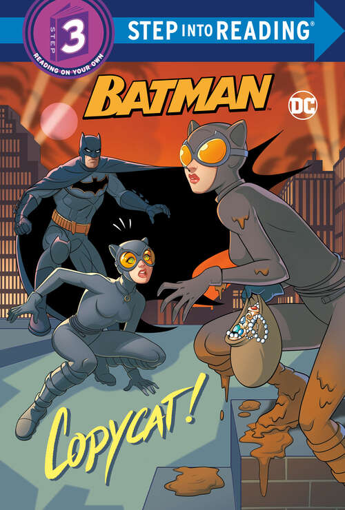 Book cover of Copycat!: Batman) (Step into Reading)