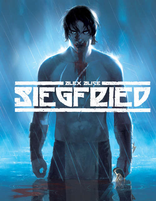 Siegfried Vol. 1 (Siegfried #1)