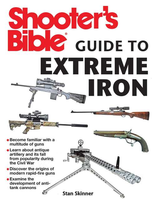 Book cover of Shooter's Bible Guide to Extreme Iron