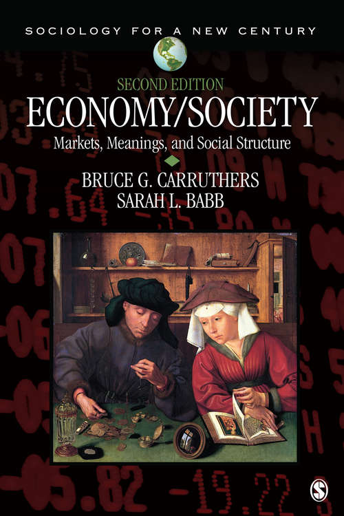 Book cover of Economy/Society: Markets, Meanings, and Social Structure