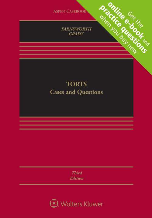 Torts: Cases And Questions (Aspen Casebook Series)