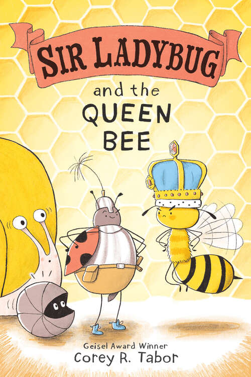 Book cover of Sir Ladybug and the Queen Bee (Sir Ladybug #2)