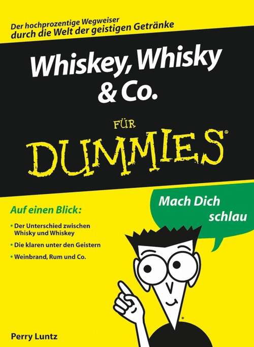 Book cover of Whiskey, Whisky & Co. für Dummies (4) (Für Dummies)