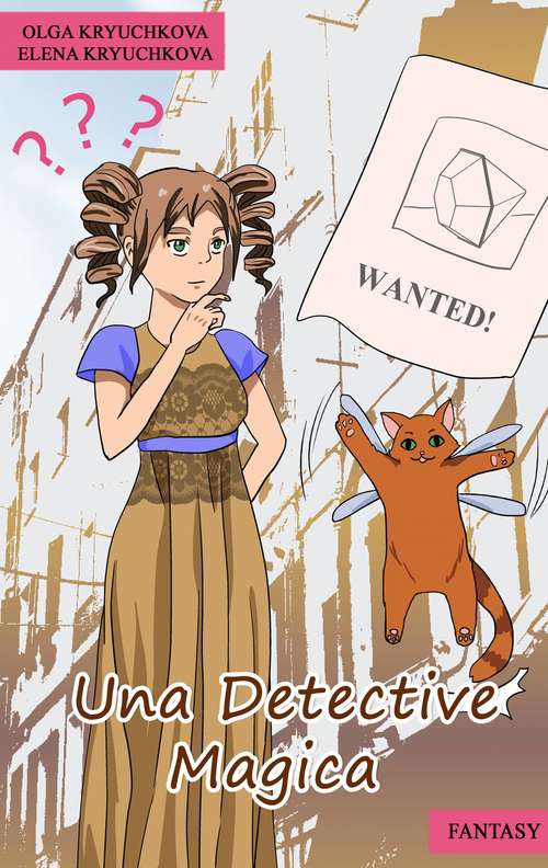 Book cover of Una detective magica (Magiche avventure di Arina #2)