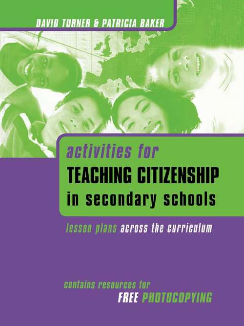 Activities for Teaching Citizenship in Secondary Schools: Lesson Plans Across the Curriculum
