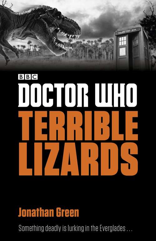 Book cover of Doctor Who: Terrible Lizards (Doctor Who: Eleventh Doctor Adventures)
