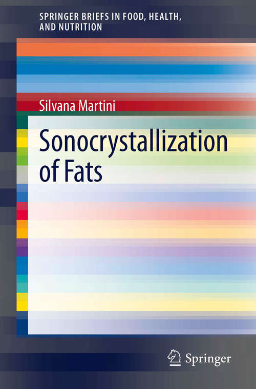 Sonocrystallization of Fats