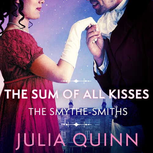 Book cover of The Sum of All Kisses (Smythe-Smith Quartet)